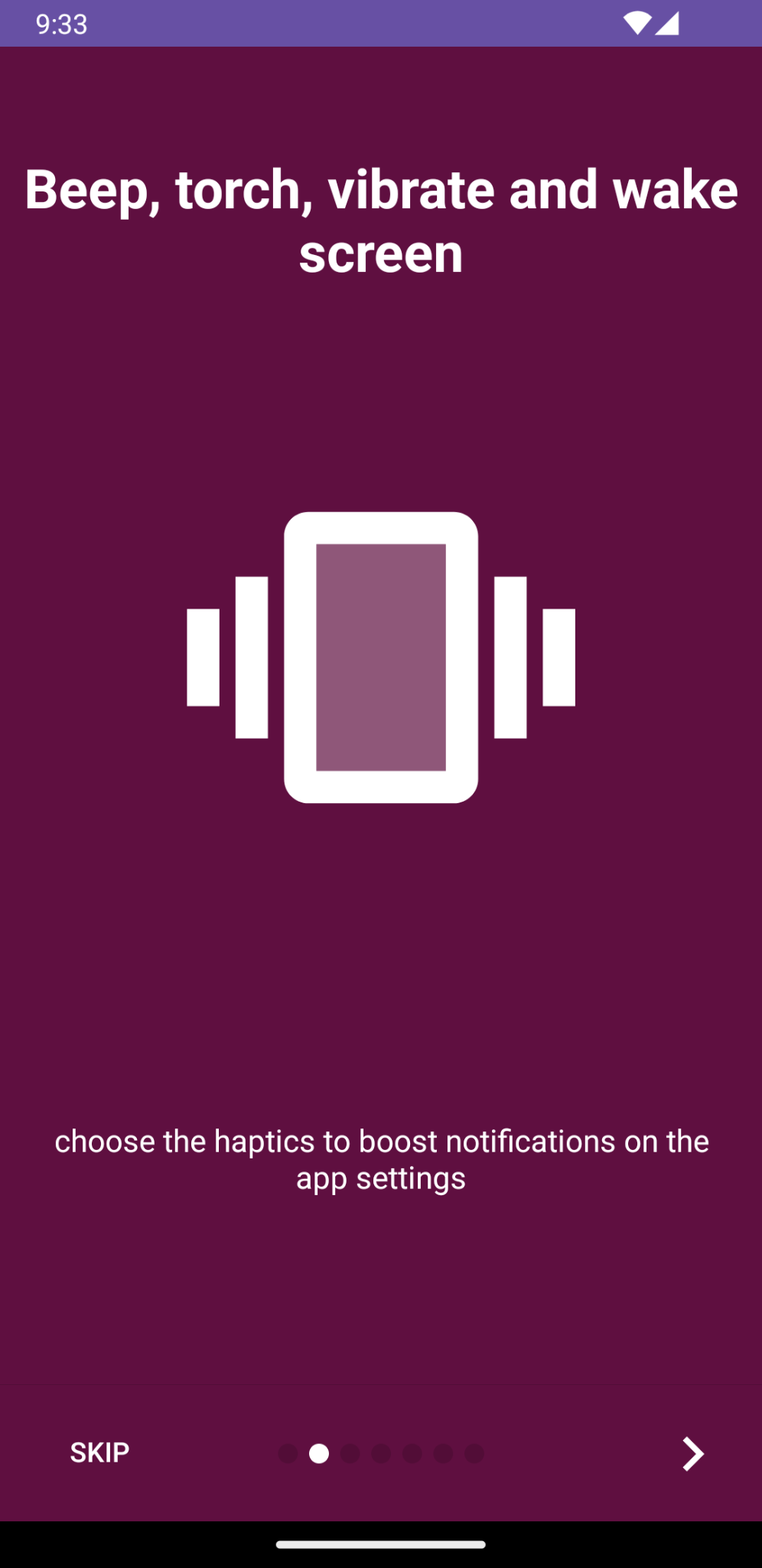 Beep, torch, vibrate and wake screen, choose the haptics to boost notifications on the app settings